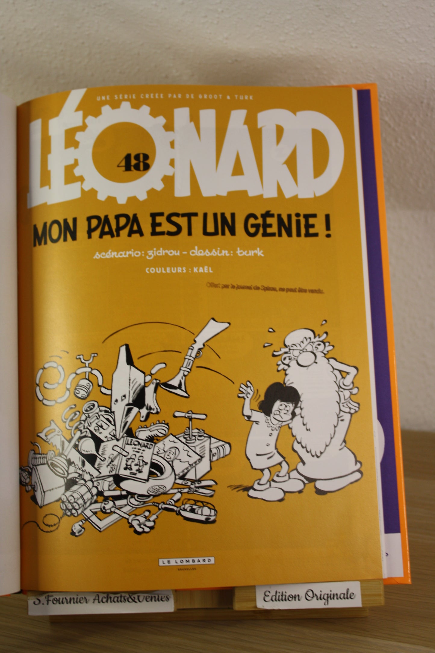 Mon papa est un génie – Léonard – Turk Zidrou – Le Lombard – EO – 2017