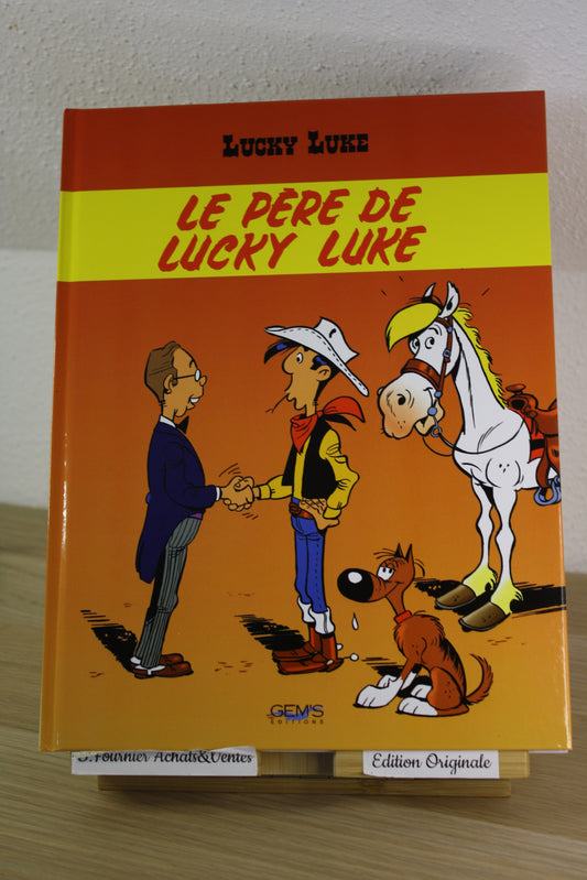 Le père de Lucky Luke – Lucky Luke - Collectif – GEM’S – EO – 1999