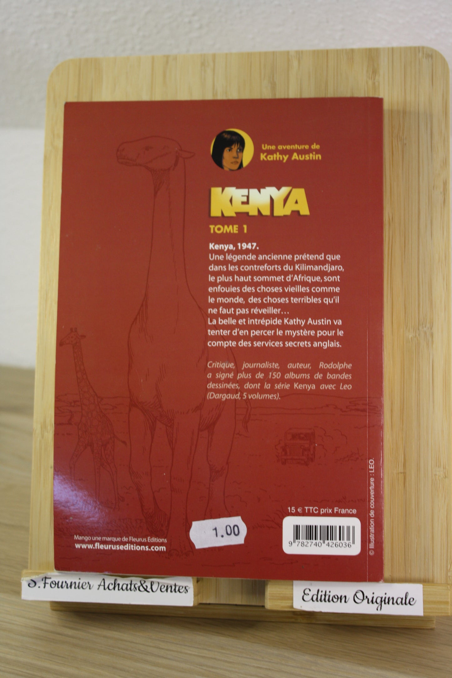 Une aventure de Kathy Austin Tome 1– Kenya – Rodolphe – Mango – EO – 2010 – Ce n’est pas une BD