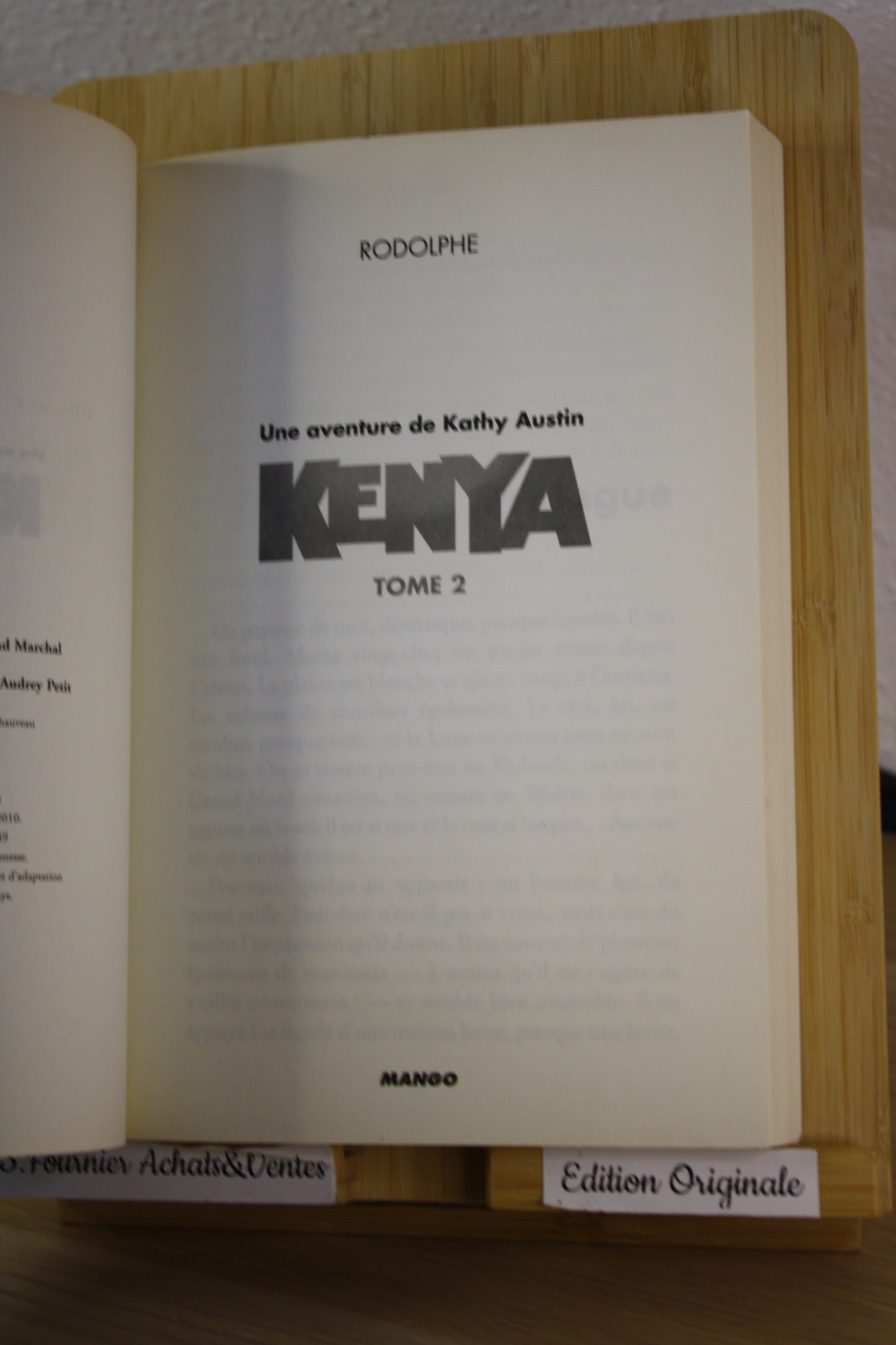 Une aventure de Kathy Austin Tome 2 – Kenya – Rodolphe – Mango – EO – 2010 – Ce n’est pas une BD
