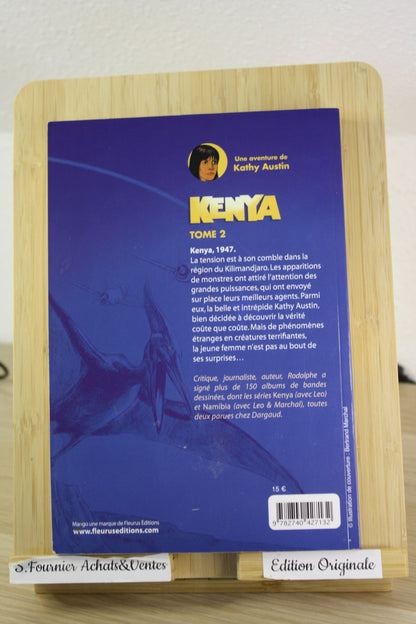 Une aventure de Kathy Austin Tome 2 – Kenya – Rodolphe – Mango – EO – 2010 – Ce n’est pas une BD