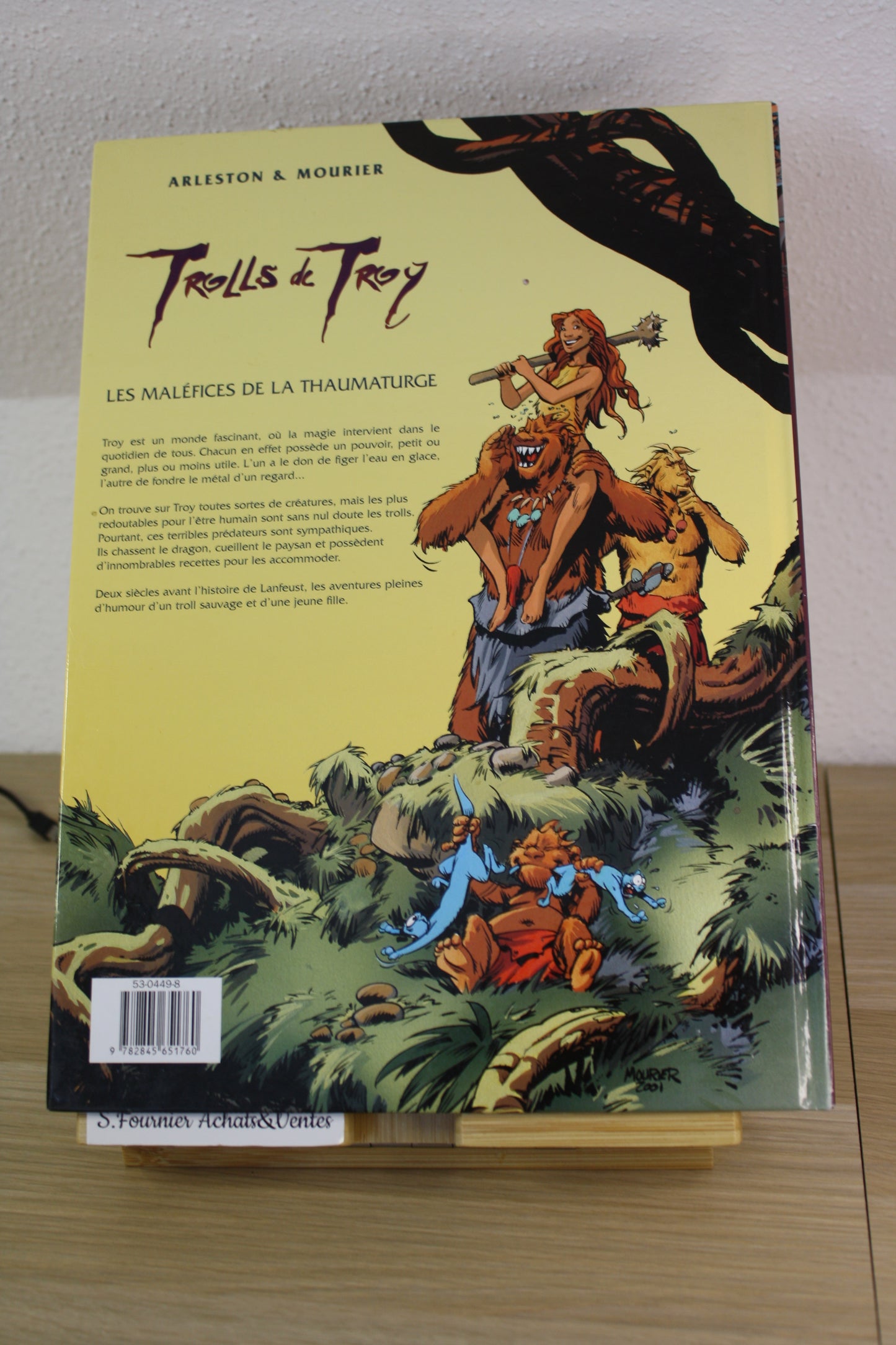 Les maléfices de la Thaumaturge – Trolls de Troy – Arleston Mourier – Soleil – Réédition – 2001