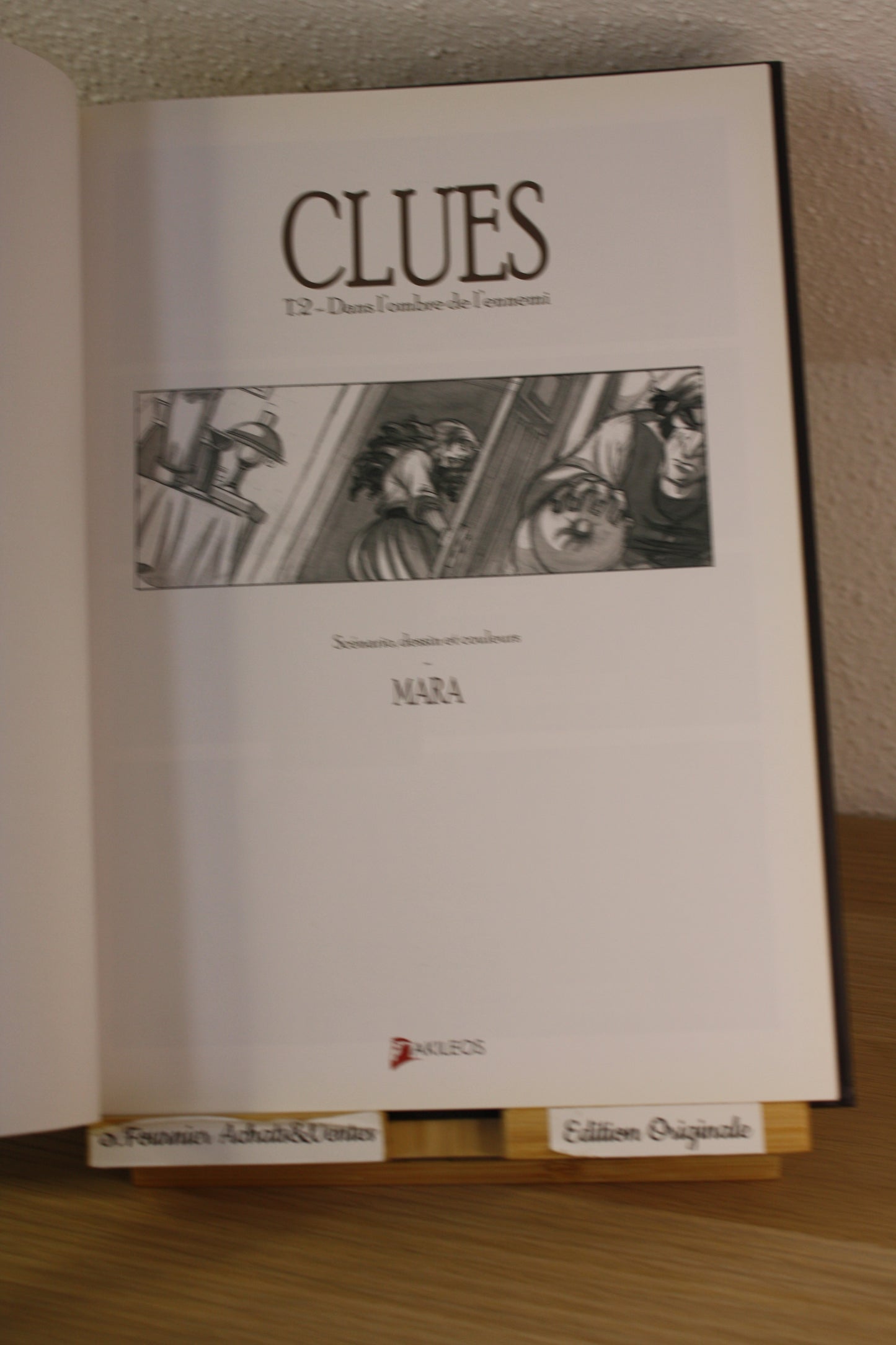 Dans l’ombre de l’ennemi tome 2 – Clues – Mara – Akileos – EO – 2010