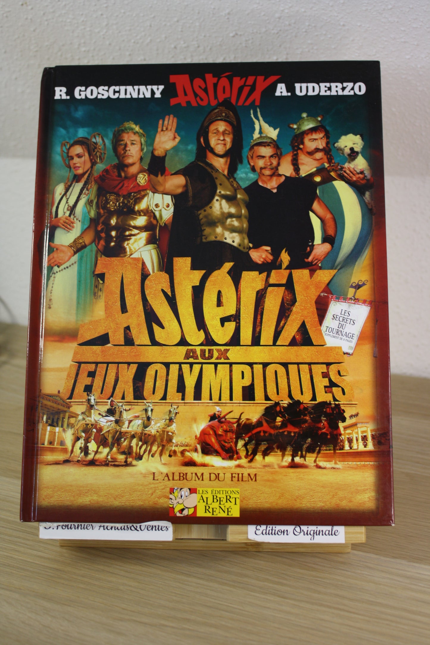Astérix aux jeux olympiques l’album du film – Astérix – Goscinny Uderzo – Albert René - EO – 2008