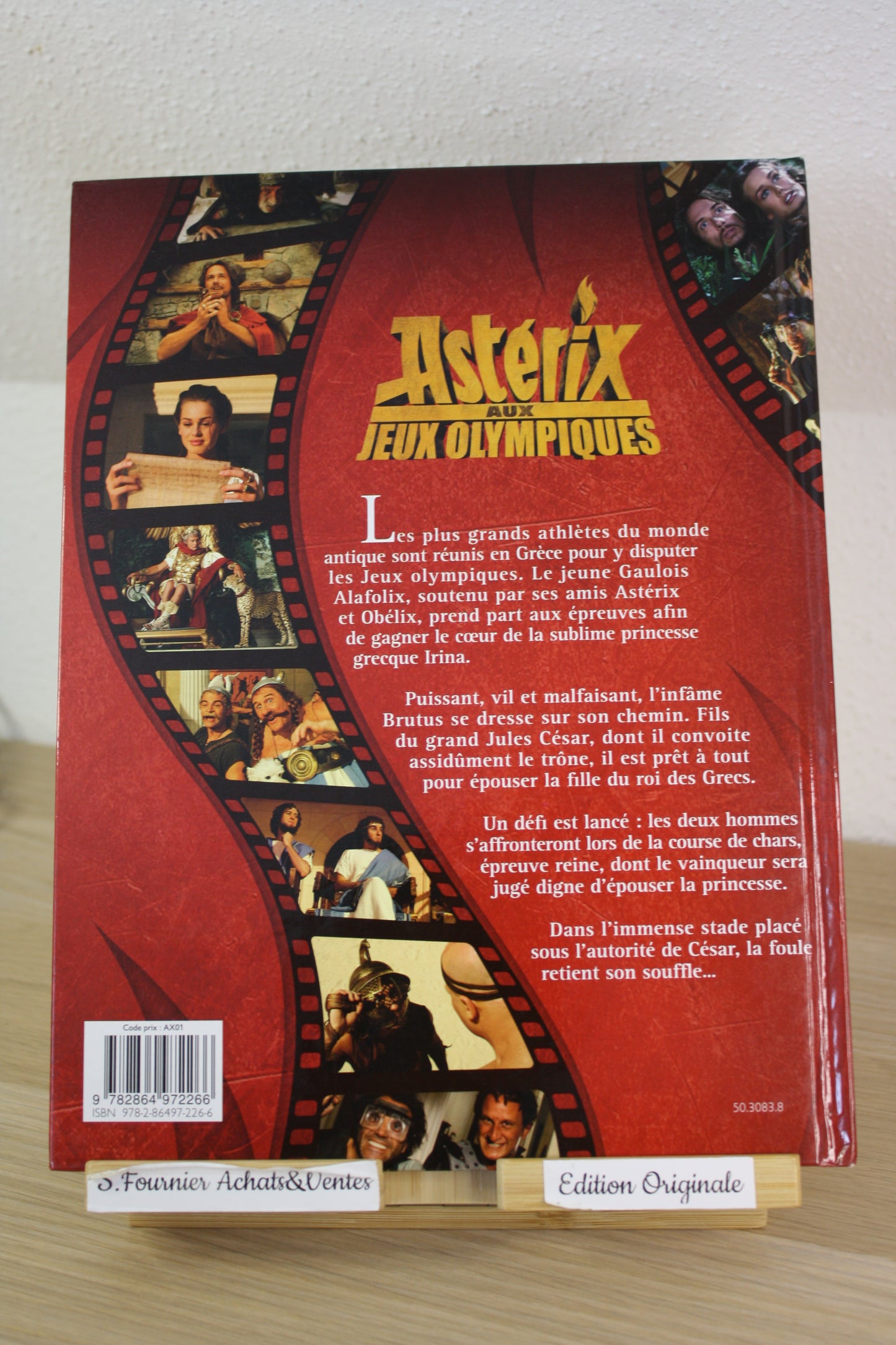 Astérix aux jeux olympiques l’album du film – Astérix – Goscinny Uderzo – Albert René - EO – 2008