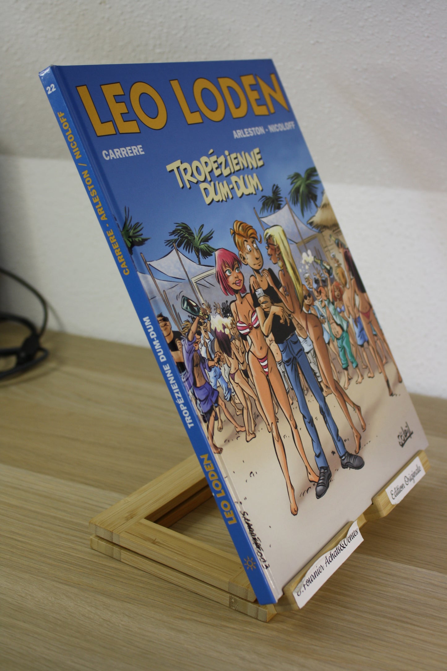 Tropézienne Dum-Dum – Léo Loden – Carrere Alerston Nicoloff – Soleil – EO – 2013