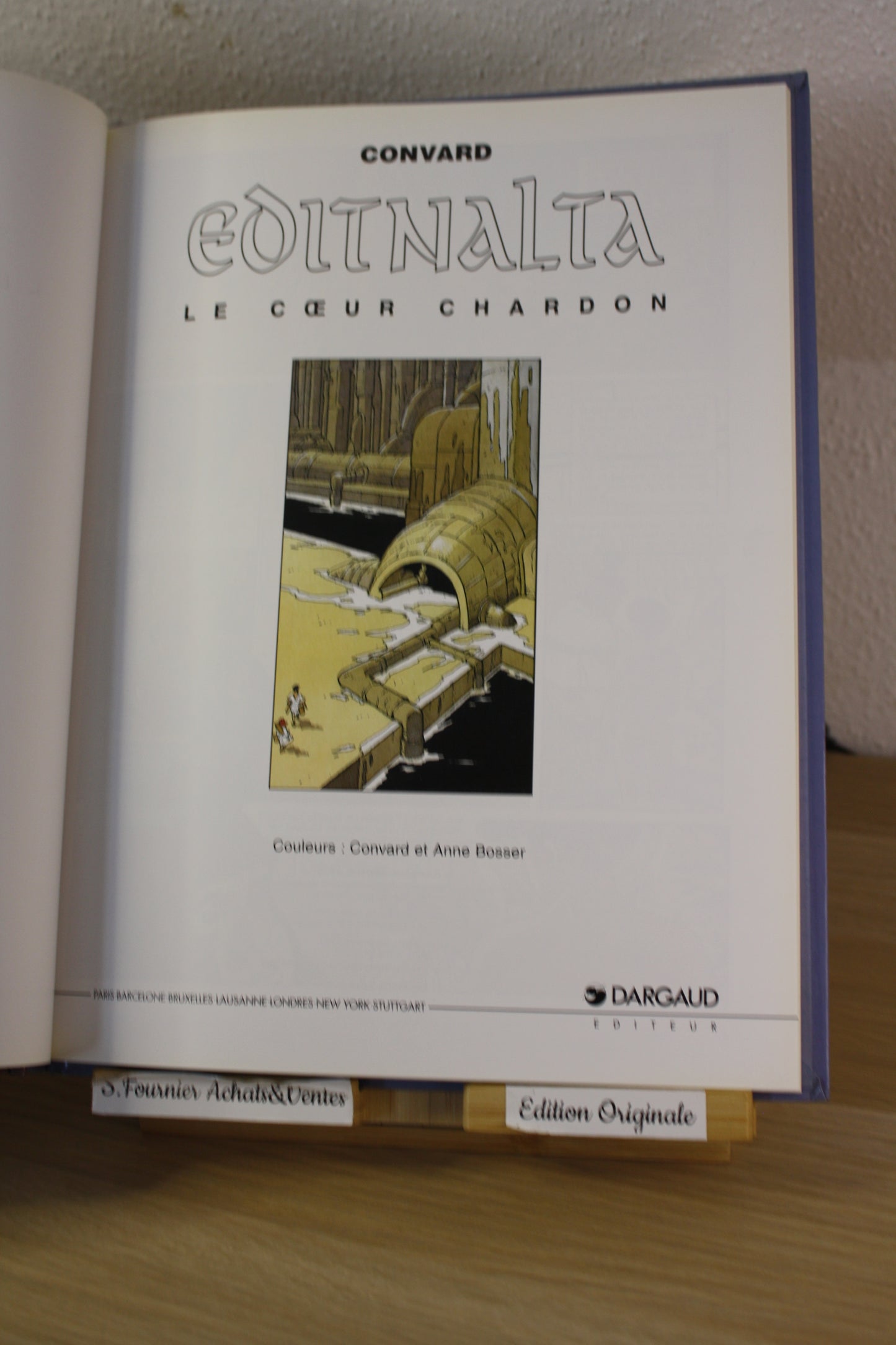 Le cœur charbon – Editnalta – Convard – Dargaud – EO – 1995