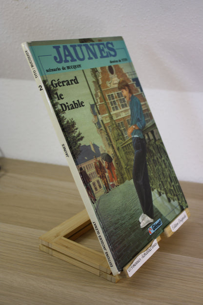 Gérard le diable – Jaunes – Tito Bucquoy – Glénat – EO – 1981