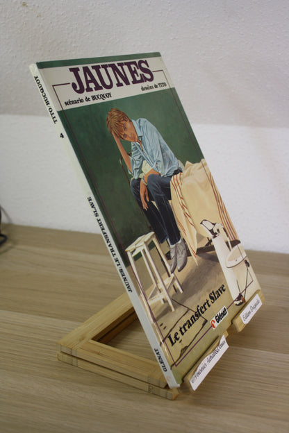 Le transfert Slave – Jaunes – Tito Bucquoy – Glénat – EO – 1984