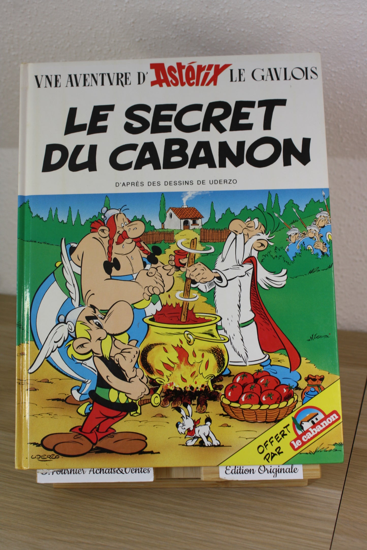 Le secret du cabanon – Astérix – Uderzo – Albert René - EO – 1989