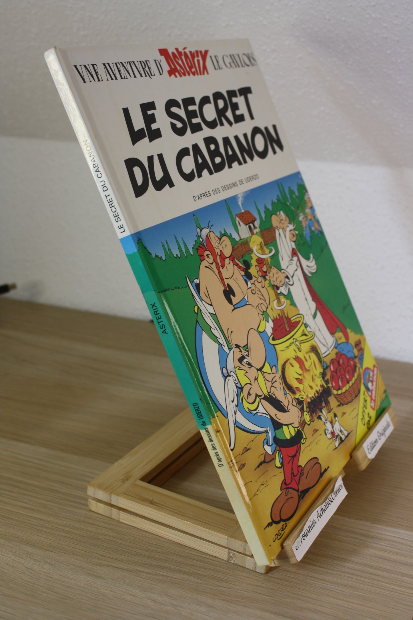 Le secret du cabanon – Astérix – Uderzo – Albert René - EO – 1989