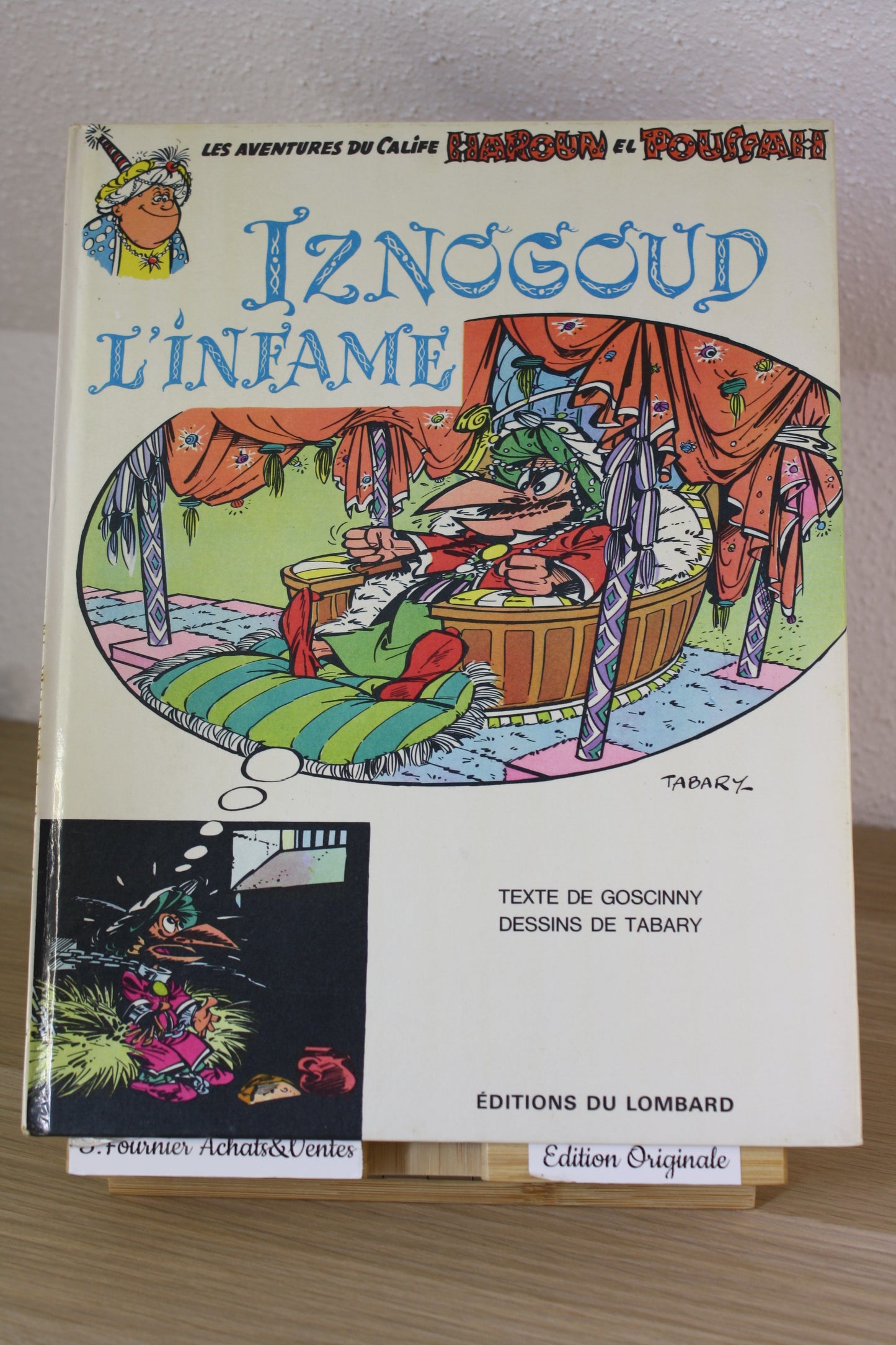L’infame – Iznogoud – Tabary Goscinny – Du Lombard - EO – 1969