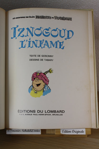 L’infame – Iznogoud – Tabary Goscinny – Du Lombard - EO – 1969