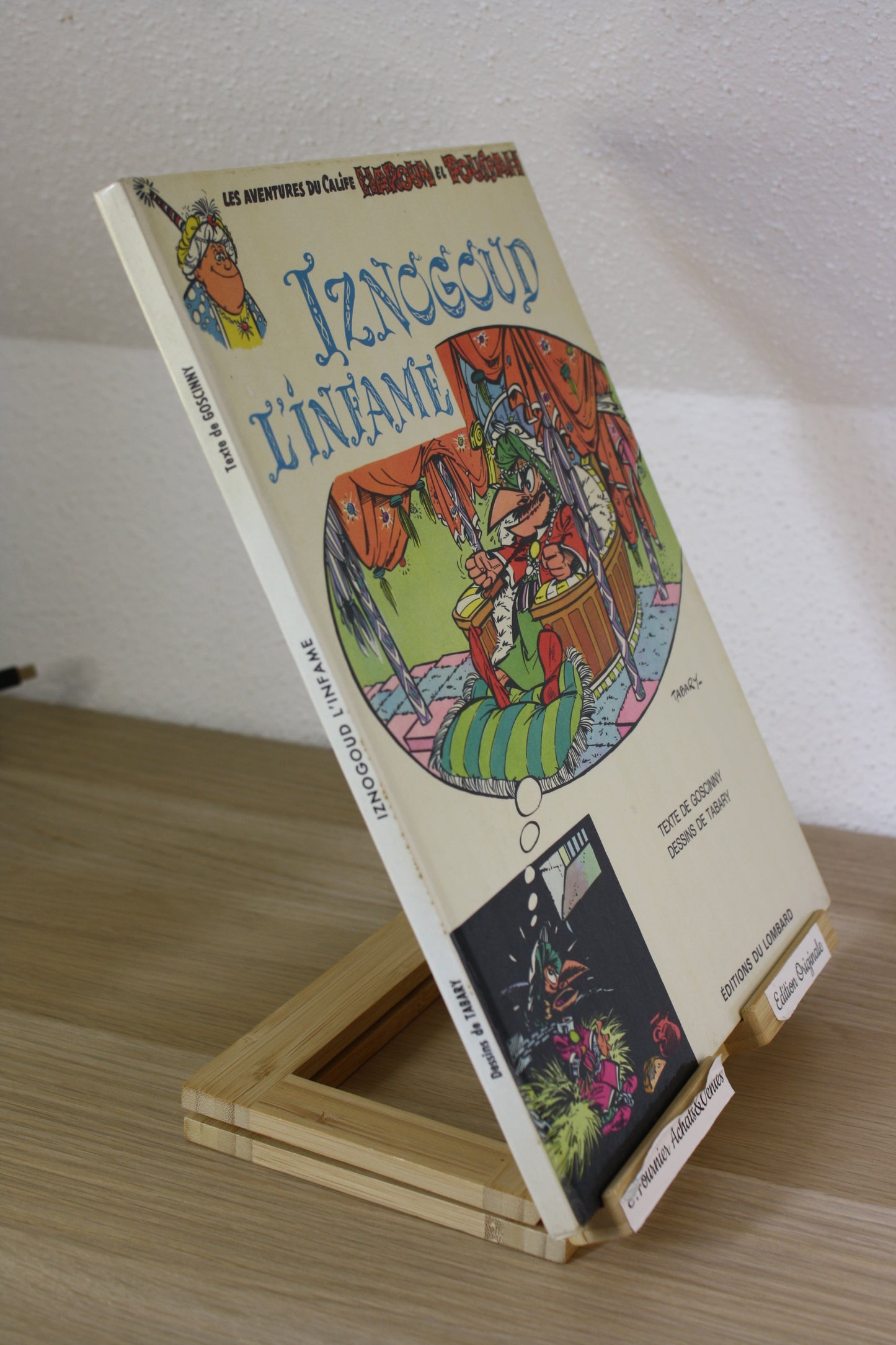 L’infame – Iznogoud – Tabary Goscinny – Du Lombard - EO – 1969