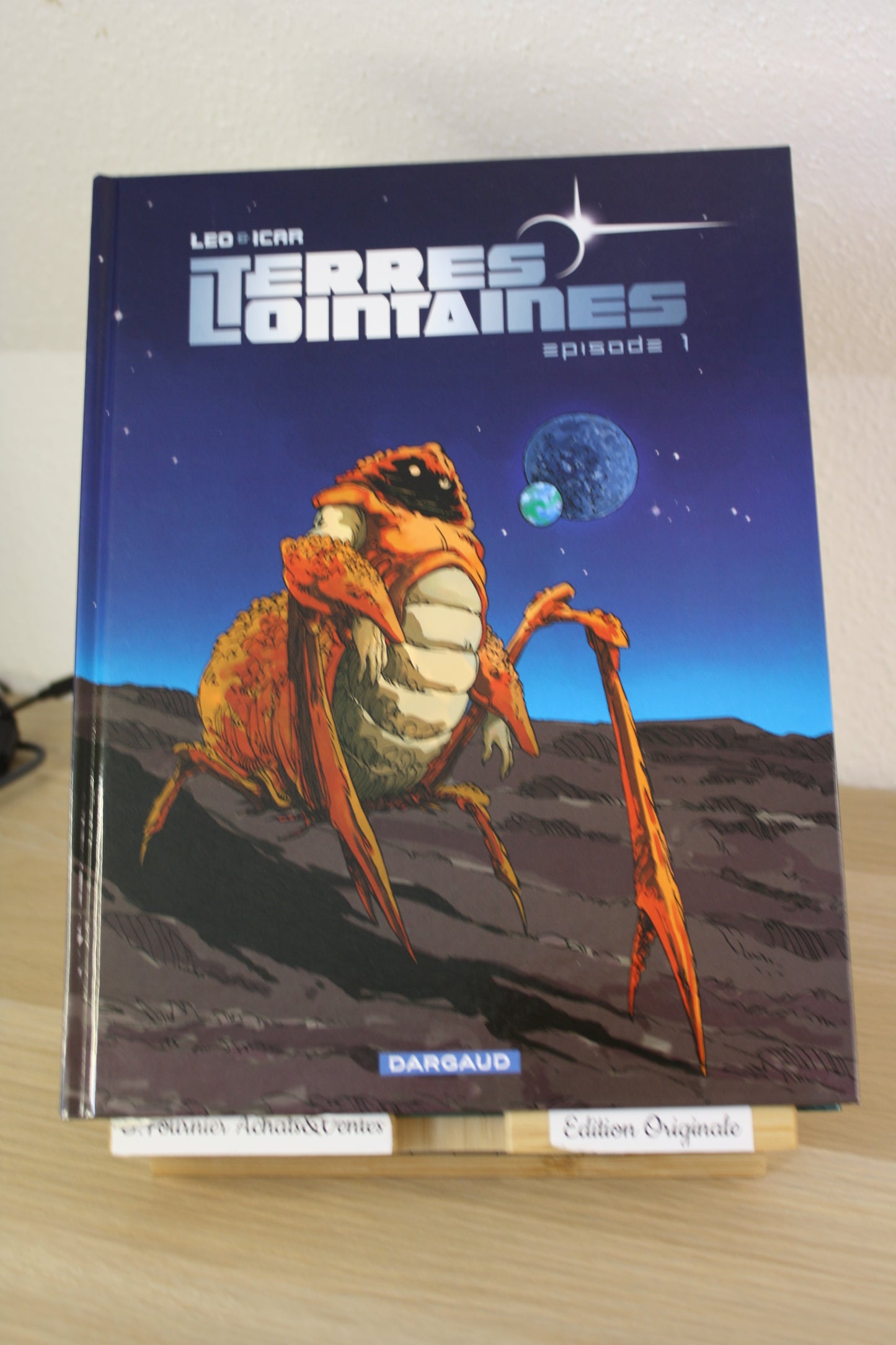 Episode 1 – Terres Lointaines – Léo Icar - Dargaud - EO – 2009