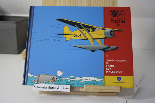 En Avion Tintin – l’hydravion - Hergé - Edition Mouinsart - objet dérivés - 2014 - livret de maquette