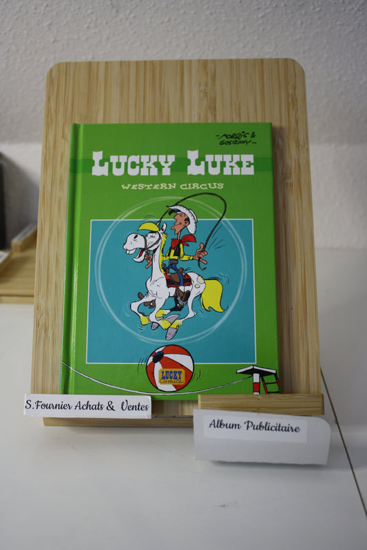 Western Circus – Lucky Luke – Morris Goscinny - Lucky Comics - Publicitaire - 2010 - Total