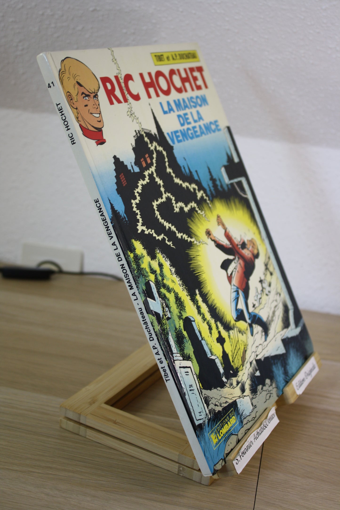 La maison de la vengeance – Ric Hochet – Tibet Duchateau – Du Lombard - EO – 1985