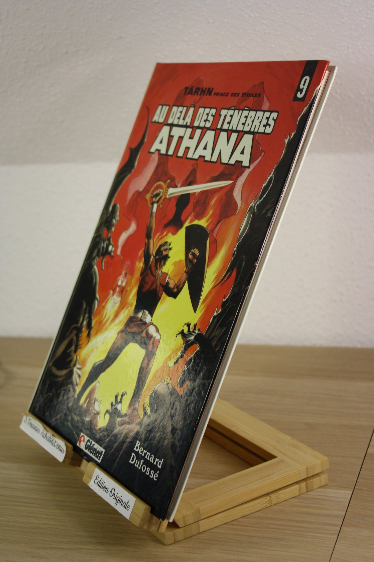 Au-delà des ténèbres : ATHANA – TARHN prince des étoiles – Dufossé – Glénat - EO – 1987