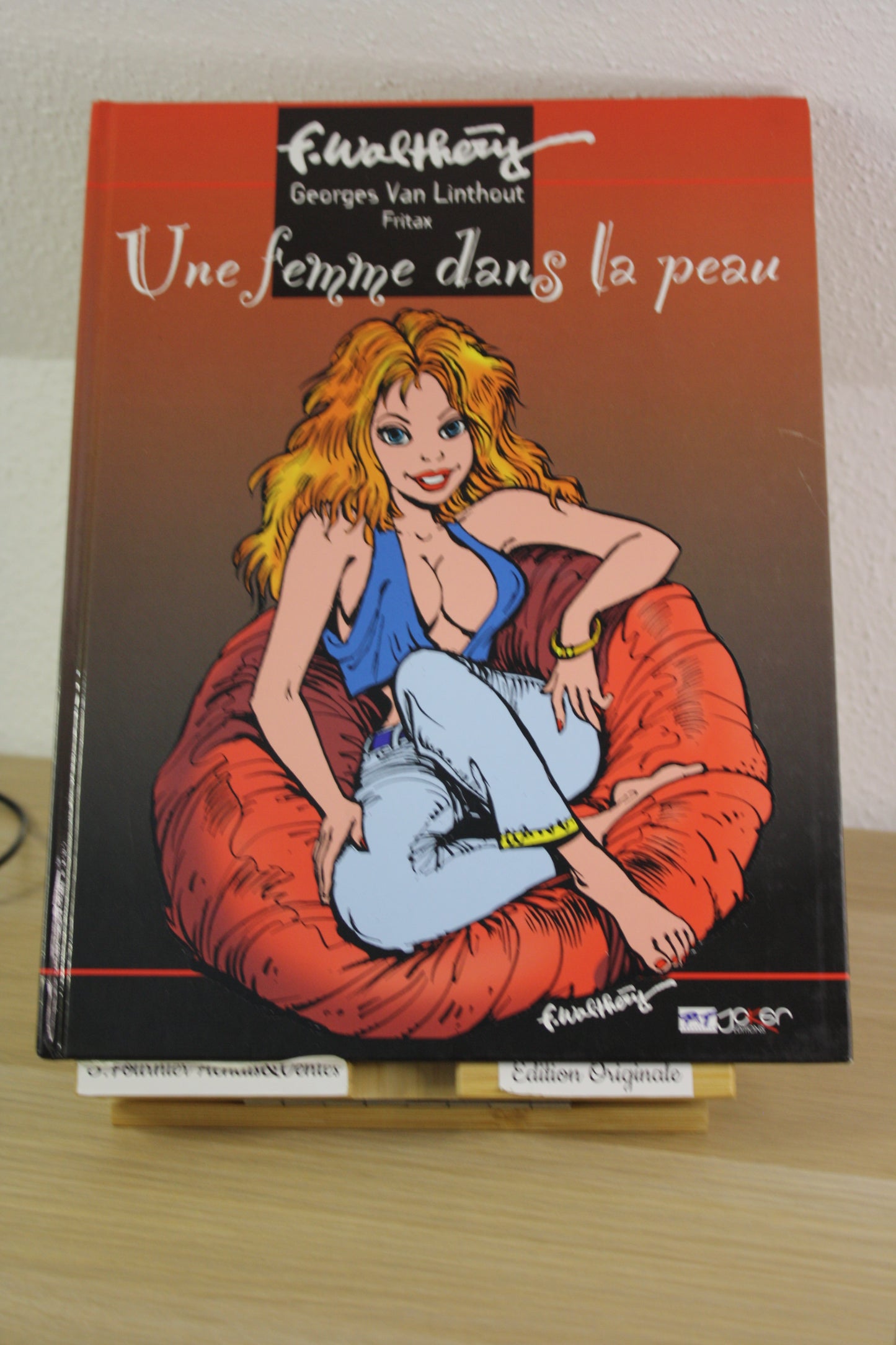 Dédicace Di Sano– Une femme dans la peau – Walthéry Van Linthout Fritax – P&T Joker – Réédition – 2000