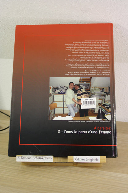 Dédicace Di Sano– Une femme dans la peau – Walthéry Van Linthout Fritax – P&T Joker – Réédition – 2000