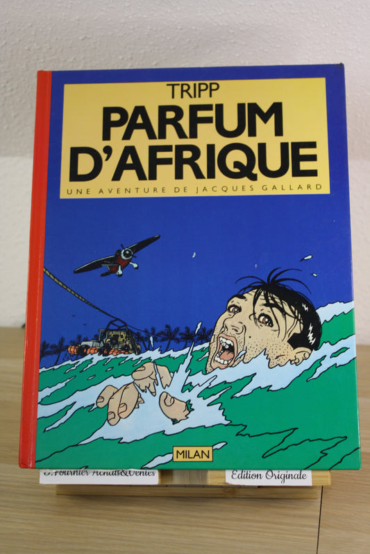 Parfum d’Afrique – Jacques Gallard – Tripp – Milan – EO – 1983