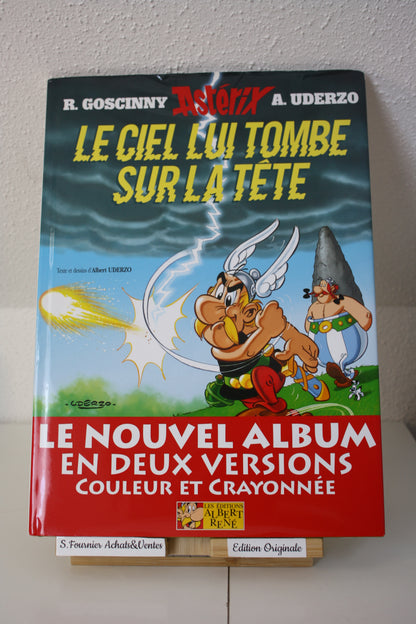 Le ciel lui tombe sur la tête – Astérix - Goscinny Uderzo - Albert rené - EO - 2005 - n°4935