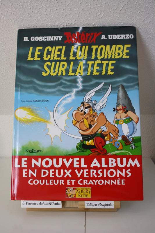 Le ciel lui tombe sur la tête – Astérix - Goscinny Uderzo - Albert rené - EO - 2005 - n°4935