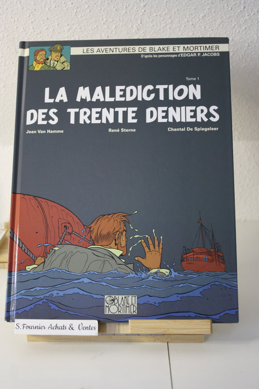 La malédiction des trente derniers Tome 1 – Blake et Mortimer – Van Hamme Aubin - Black et Mortimer - Réédition -2011