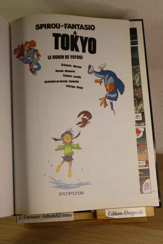 A Tokyo – Spirou et Fantasio – Morvan Munuera – Dupuis – EO – 2006 - TBE