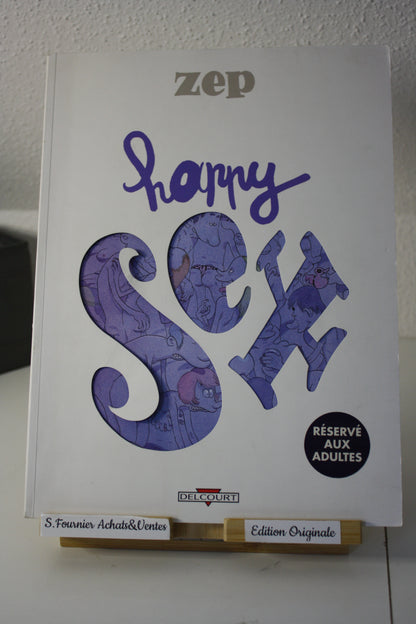 Happy Sex – - Zep – Delcourt - EO - 2009 - Adulte