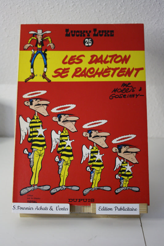 Les Dalton se rachètent – Lucky Luke – Morris Goscinny - Dupuis - Publicitaire - 1972 - Total