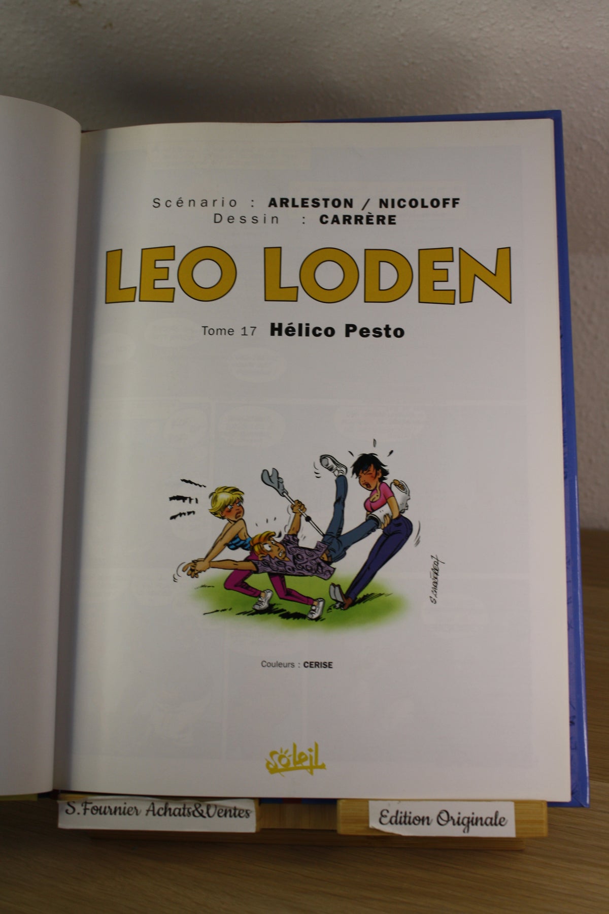 Helico Presto – Léo Loden – Carrere Arleston Nicoloff – Soleil – EO – 2007
