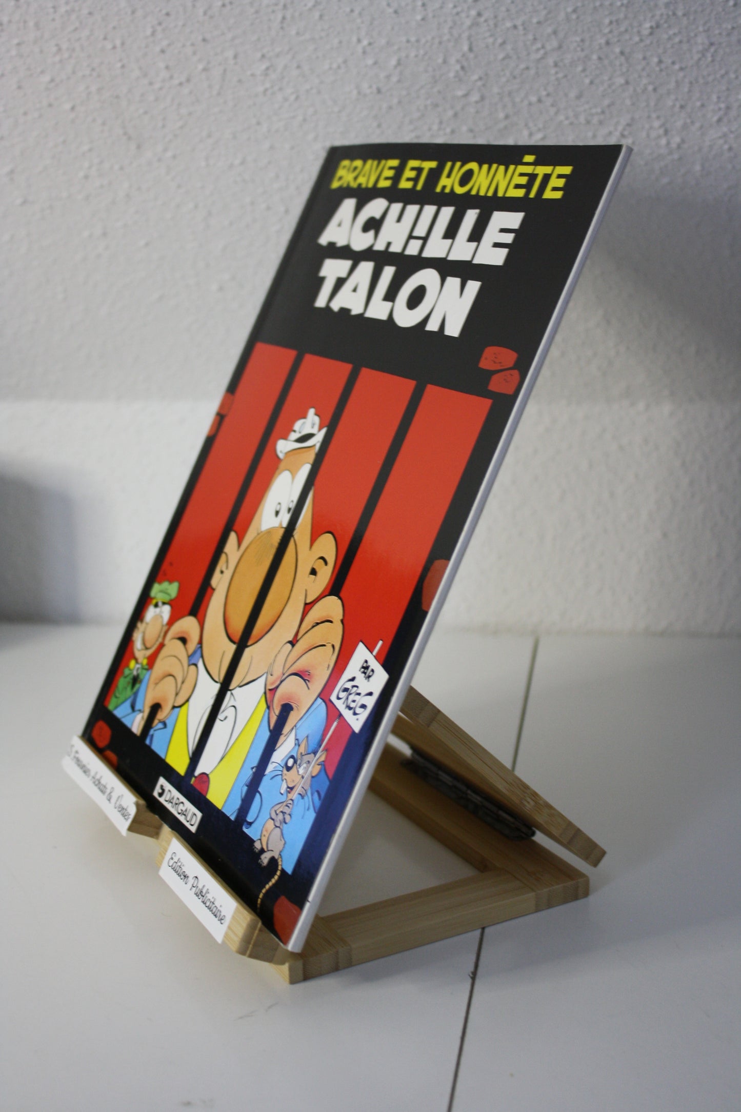 Brave et Honnête – Achille Talon – Greg - Dargaud - Publicitaire - 1998 -3M Systèmes Visuel