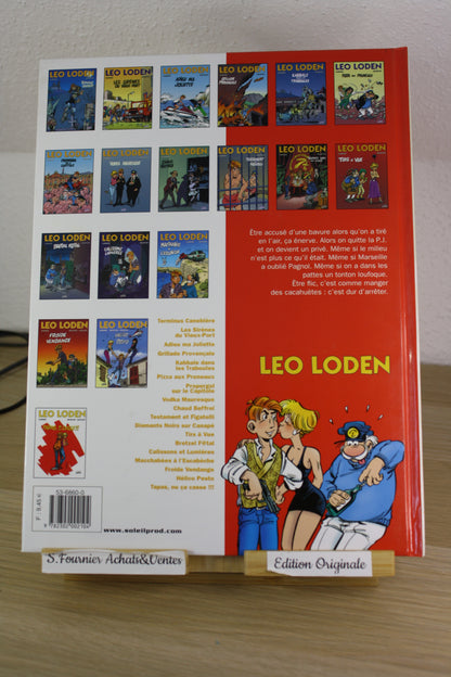 Tapas, ou ça casse – Léo Loden – Carrere Arleston Nicoloff – Soleil – EO – 2008