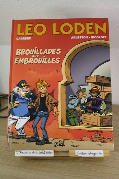 Brouillades aux embrouilles – Carrere Arleston Nicoloff – Soleil – EO – 2015