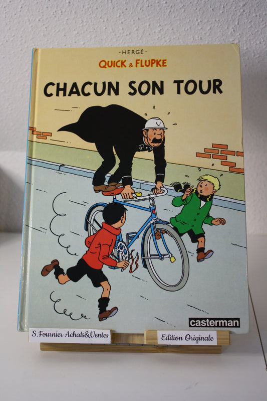 Chacun son tour – Quick & Flupke – Hergé - Casterman - EO - 1986