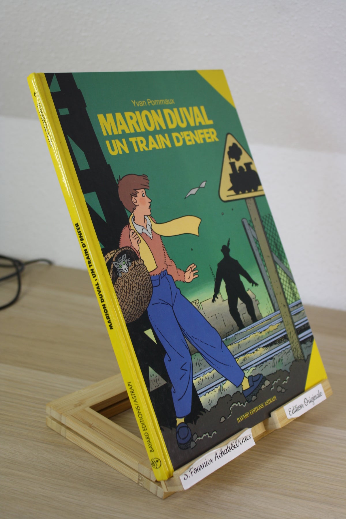 Un train d’enfer – Marion Duval - Pommaux – Bayard Edition Astrapi – EO – 1989