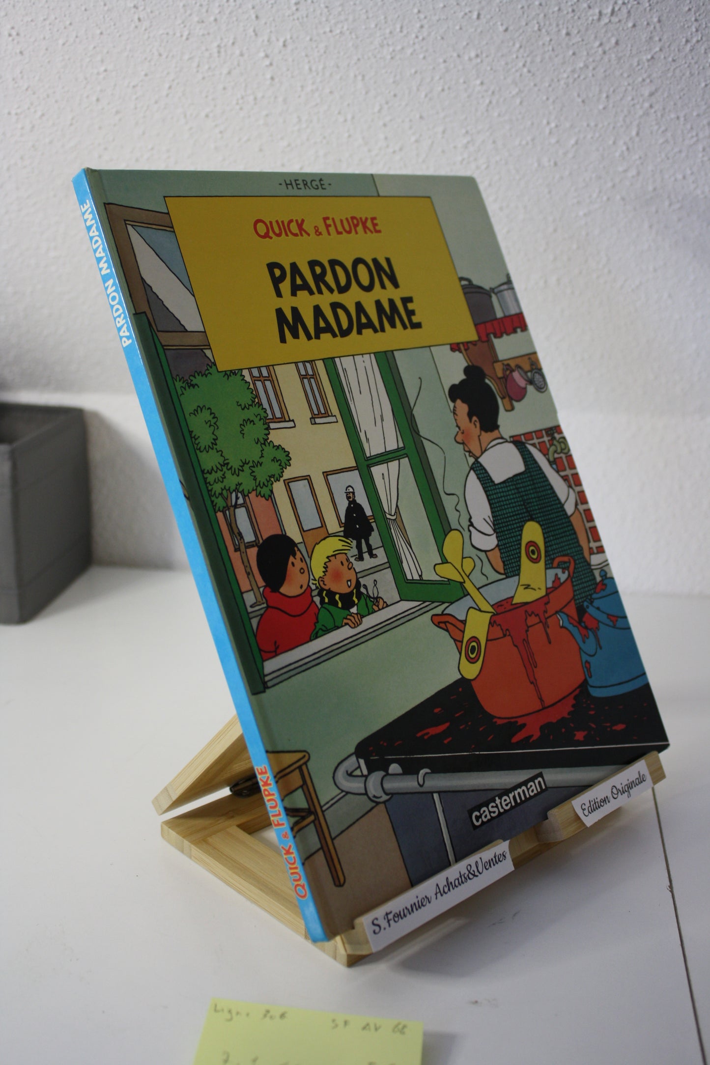 Pardon Madame – Quick & Flupke – Hergé - Casterman - EO - 1987