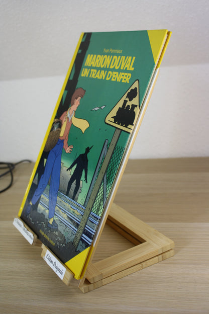Un train d’enfer – Marion Duval - Pommaux – Bayard Edition Astrapi – EO – 1989