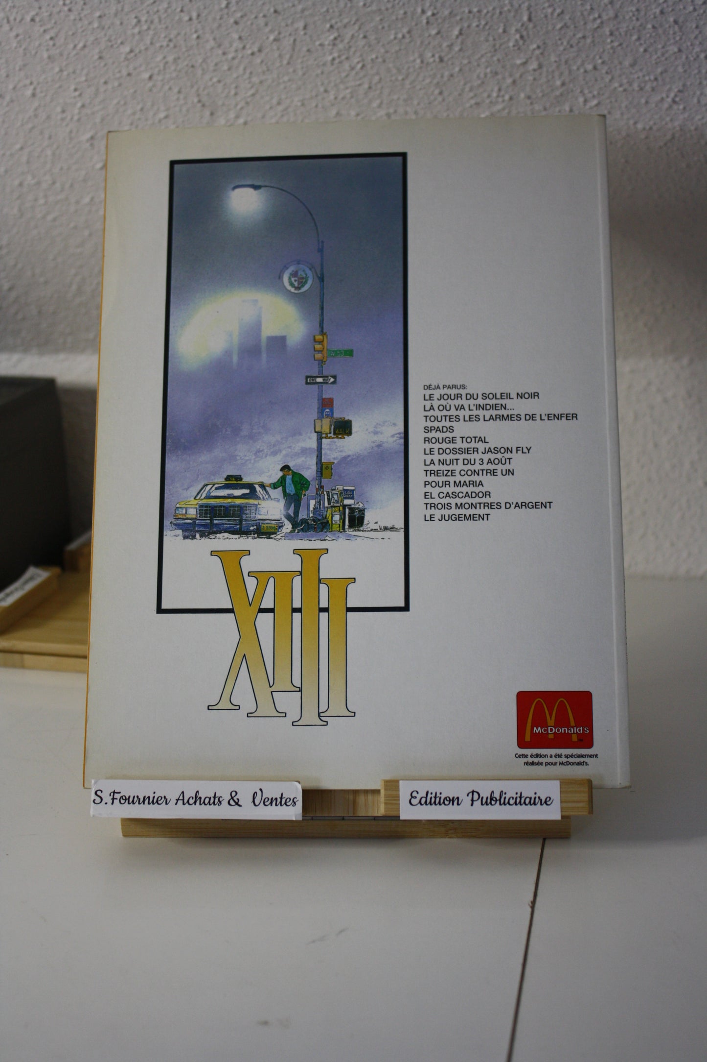 Là où va l’indien – XIII - Vance et Van Hamme – Dargaud - Publicitaire - 1999 - Mac Donald