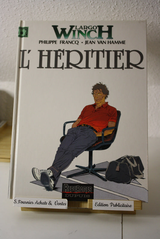 l’Héritier – Largo Winch - Francq et Van Hamme - Dupuis - Publicitaire - 1995 - Promotionnel