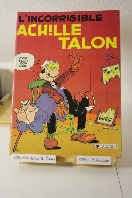 L’incorrigible – Achille Talon - Greg - Dargaud - Publicitaire - 1983 - Total