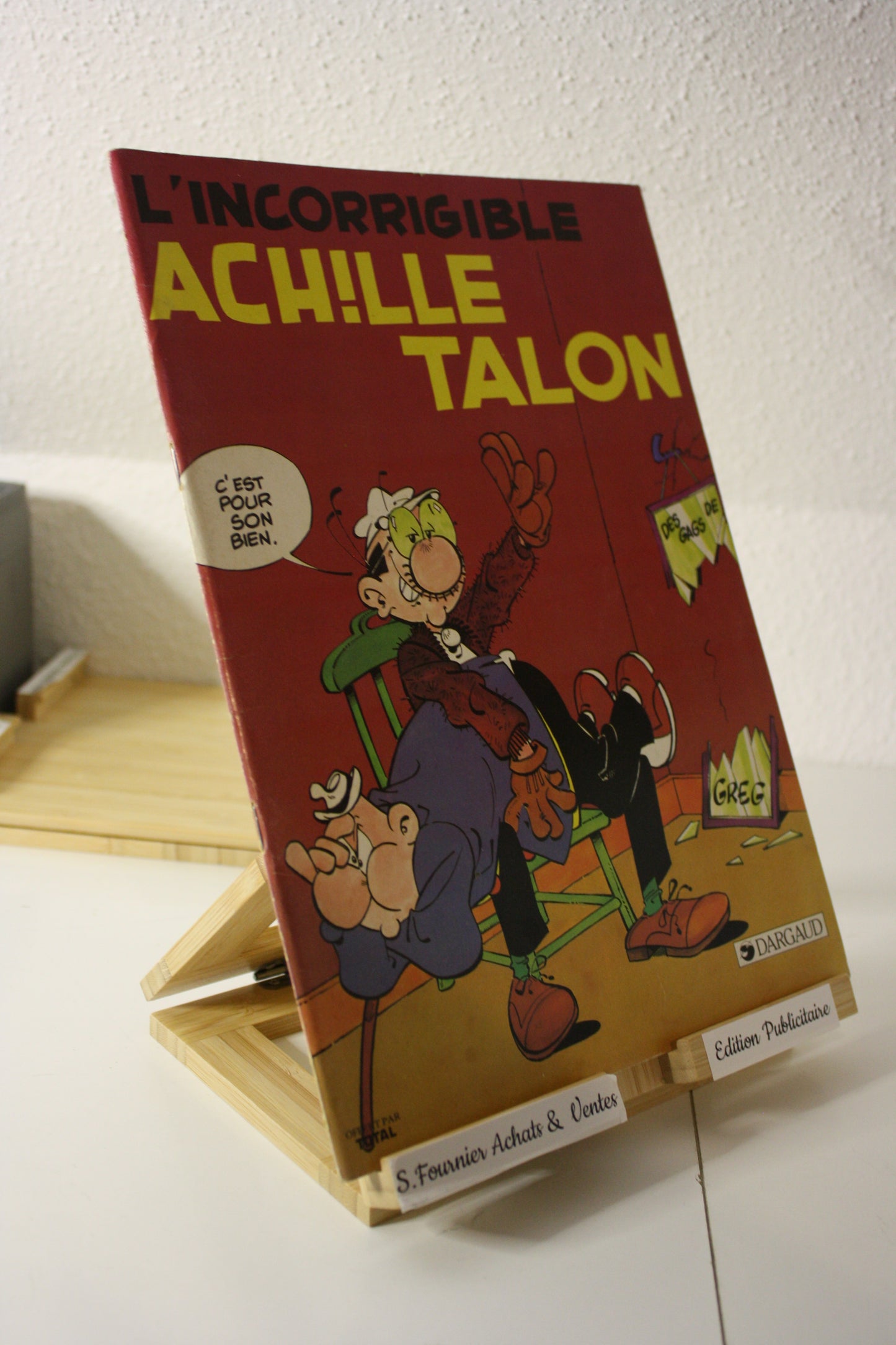 L’incorrigible – Achille Talon - Greg - Dargaud - Publicitaire - 1983 - Total