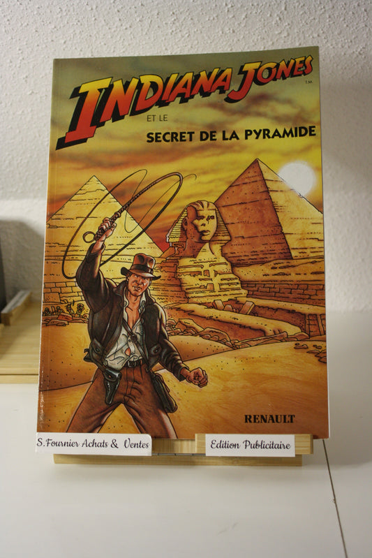 Le secret de la pyramide – Indiana Jones - Moliterni Alessandrini - Lucasfilm- Renault - 1996