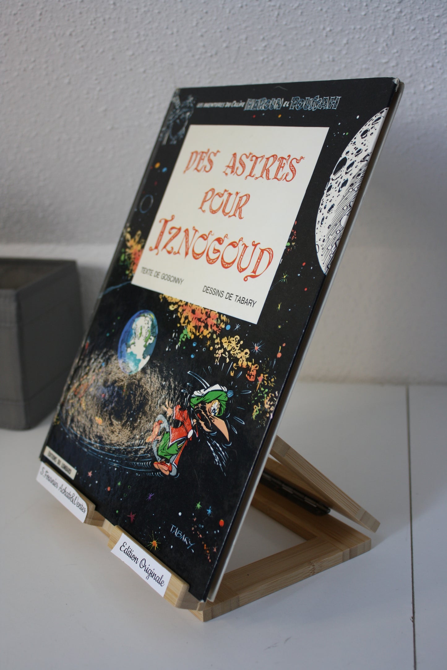 Des astres pour Iznogoud – Iznogoud – Goscinny et Tabary - Edition du Lombard – EO - 1969