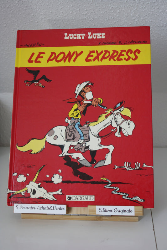 Le Pony Express – Lucky Luke – Morris, Fauche et Léturgie - Dargaud – EO - 1988