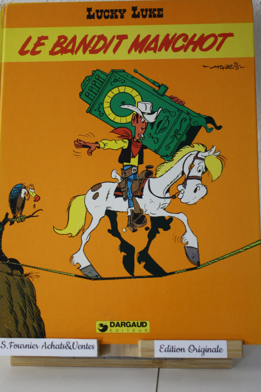 Le bandit manchot – Lucky Luke - Morris Groot - Dargaud - EO - 1981 - BE