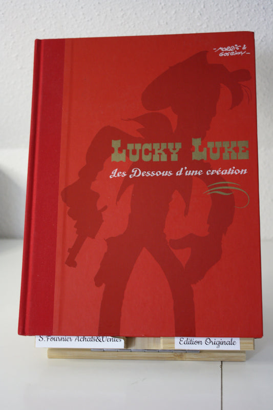 Les dessous de la Création la Diligence/Le pied tendre – Lucky Luke – Caroline Richter bonini - Edition Atlas – Réédition - 2009 + ex libris