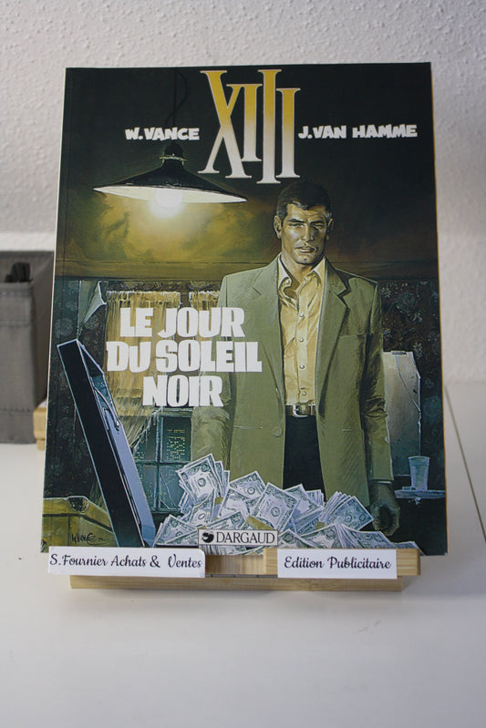 Le jour du Soleil noir – XIII – Vance et Van Hamme - Dargaud - Publicitaire - 1999 - Mac Donald